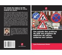 Um estudo das práticas de HSE em projetos de edifícios de vários andares em Lahore