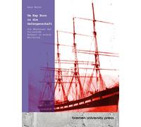 Um Kap Horn in die Gefangenschaft: Die Abenteuer des Vollschiffs Herbert in ersten Weltkrieg