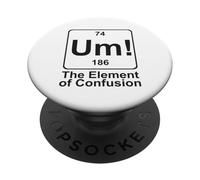 Um L"elemento della confusione Divertente tavola periodica chimica PopSockets PopGrip Adesivo