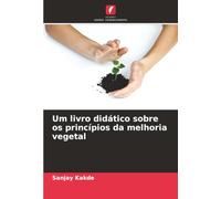 Um livro didático sobre os princípios da melhoria vegetal