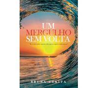 Um mergulho sem volta: “Se eu não puder superar a dor, que eu supere a mim mesma”.