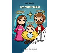 Um Natal Mágico Versão Compacta: Livro de Colorir