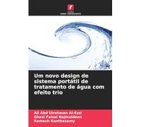 Um novo design de sistema portátil de tratamento de água com efeito trio