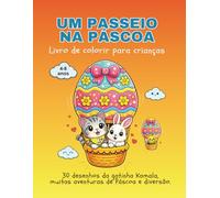 Um Passeio na Páscoa: Livro de colorir para crianças