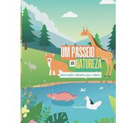 Um passeio pela natureza: Ilustrações infantis para colorir