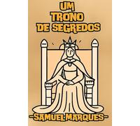 Um trono de Segredos: A aventura para conquista