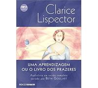 Uma Aprendizagem Ou O Livro Dos Prazeres - Audiolivro
