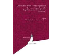 Uma aurora a que se não seguiu dia. Per i centocinquant'anni delle Conferências democráticas do Casino (1871-2021)
