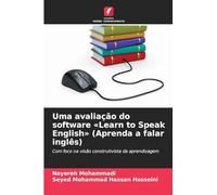Uma avaliação do software 'Learn to Speak English' (Aprenda a falar inglês): Com foco na visão construtivista da aprendizagem