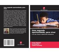 Uma segunda oportunidade; para viver: A voz das crianças e adolescentes seropositivos