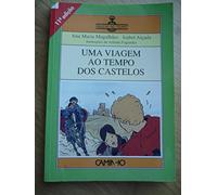 Uma viagem ao tempo dos castelos