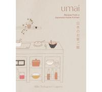 Umai : Recipes From a Japanese Home Kitchen