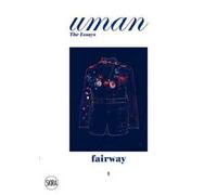 Uman. The Essays. Ediz. illustrata. Vol. 1: Fairway
