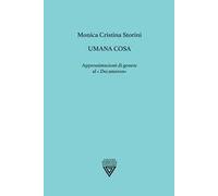 Umana cosa. Approssimazioni di genere al «Decameron»