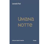 Umana notte