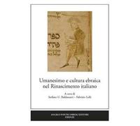 Umanesimo e cultura ebraica nel Rinascimento italiano