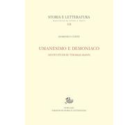 Umanesimo e demoniaco. Nuovi studi su Thomas Mann