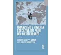 Umanesimo e povertà educativa nei paesi del Mediterraneo