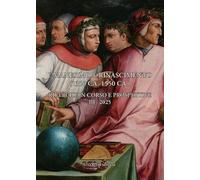 Umanesimo e Rinascimento (1350 ca.-1550 ca.). Ricerche in corso e prospettive. Seminario internazionale di studi. 2025 (Vol. 3)