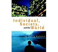 Umang Malhotra Individual, Society, and the World (Tascabile)