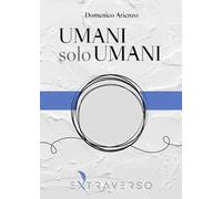 Umani solo umani