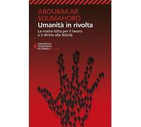 Umanità in rivolta
