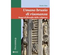 Umano brusio di risonanza. Saggi di filosofia della religione