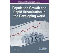 Umar G. Benna Population Growth and Rapid Urbanization in the (Copertina rigida)