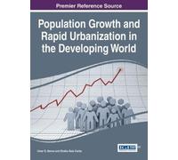 Umar G. Benna Population Growth and Rapid Urbanization in the (Copertina rigida)