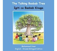 Umar, Mohammed The Talking Baobab Tree: English-Kirundi Bilingual Edi Book NUOVO