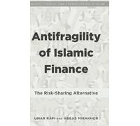 Umar Rafi Abbas Mirakhor Antifragility of Islamic Finance (Copertina rigida)