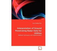 Umar Shahbaz Kh Interpretation of Ground Penetrating Radar Data for (Tascabile)