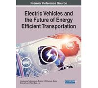 Umashankar Subr Electric Vehicles and the Future of Energy Ef (Copertina rigida)