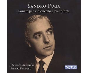 Umberto Aleandri / Farinelli Filippo - Sandro Fuga: Sonate Per Violoncello E ...