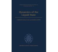 Umberto Balucani Marco Zoppi Dynamics of the Liquid State (Copertina rigida)