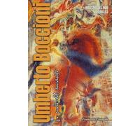 Umberto Boccioni: La forma del movimento