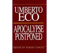 Umberto Eco Apocalypse Postponed (Copertina rigida)