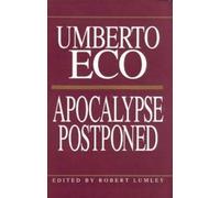 Umberto Eco Apocalypse Postponed (Tascabile)