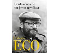 Umberto Eco Confesiones de un joven novelista / Confessions of a You (Tascabile)