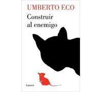 Umberto Eco Construir al enemigo / Building the Enemy (Tascabile)