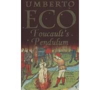 Umberto Eco Foucault's Pendulum (Tascabile)