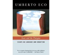 Umberto Eco Kant and the Platypus (Tascabile)