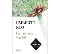 Umberto Eco La memoria vegetal / Plant Memory (Tascabile)