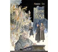 Umberto Eco - Milo Manara IL NOME DELLA ROSA vol. 1 Oblomov