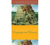 Umberto Eco Serendipities (Tascabile) Italian Academy Lectures