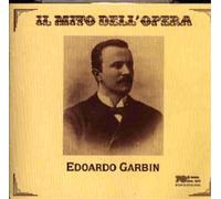 Edoardo Garbin Il Mito Dell'Opera (CD)