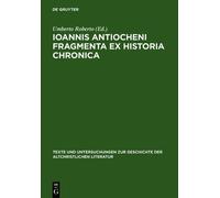 Umberto Roberto Ioannis Antiocheni Fragmenta ex Historia chro (Copertina rigida)