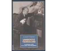 Umberto Terracini. La passione civile di un padre della Repubblica