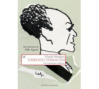 Libri Claudio Rabaglino - Umberto Terracini. Un Comunista Solitario