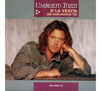 Umberto Tozzi - E' la verità.. (1987) / Vinyl single [Vinyl-Single 7'']